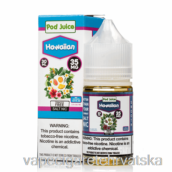 Vape Hrvatska Hawaiian - Mahuna Sok - 30ml 55mg